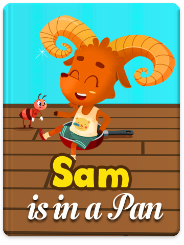 Sam is in a pan