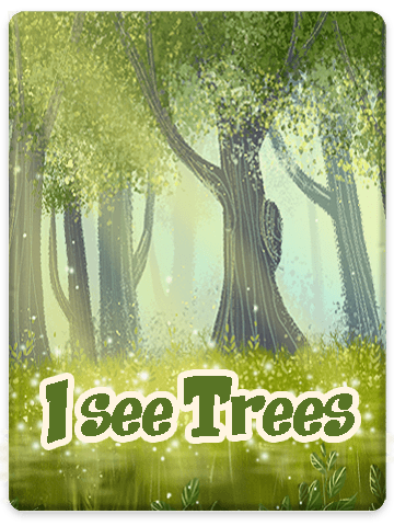I See Trees - Where Am I Series