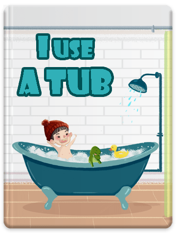 I Use A Tub - Where Am I Series