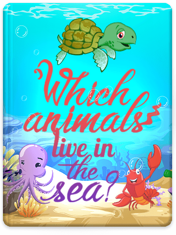 Which Animals Live In The Sea?