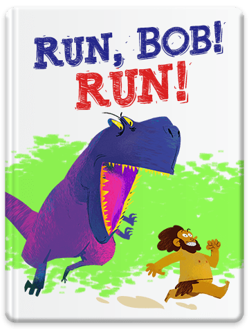 Run, Bob! Run!