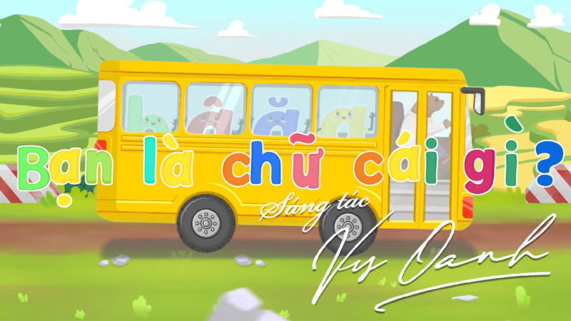 Bạn là chữ cái gì?- Bài hát giúp bé nhớ nhanh chữ cái. (Ảnh: Sưu tầm Internet)