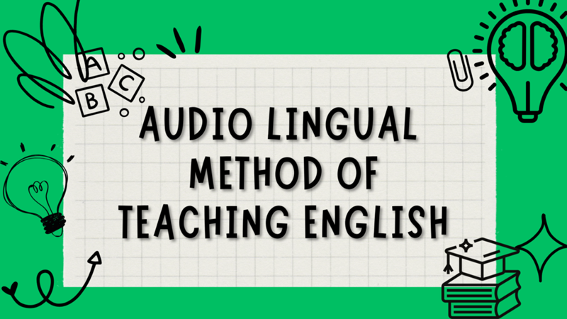 Phương pháp Audio-Lingual. (Ảnh: Sưu tầm Internet)