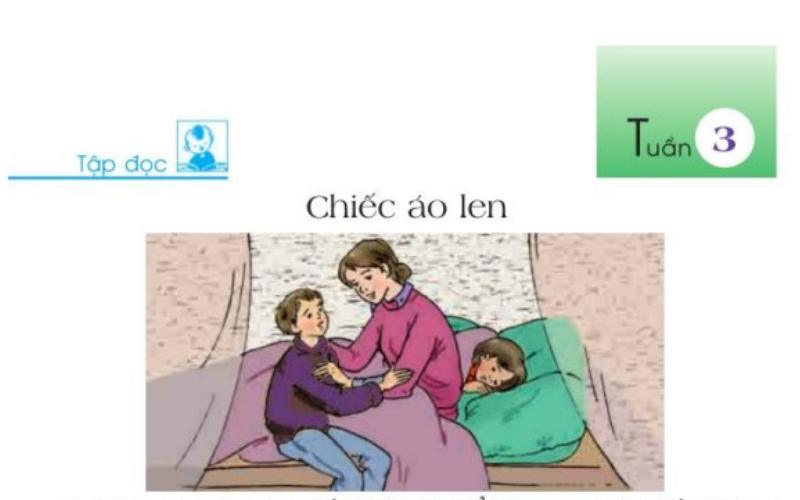 Tiếng Việt lớp 3 chiếc áo len. (Ảnh: Chụp sách giáo khoa)