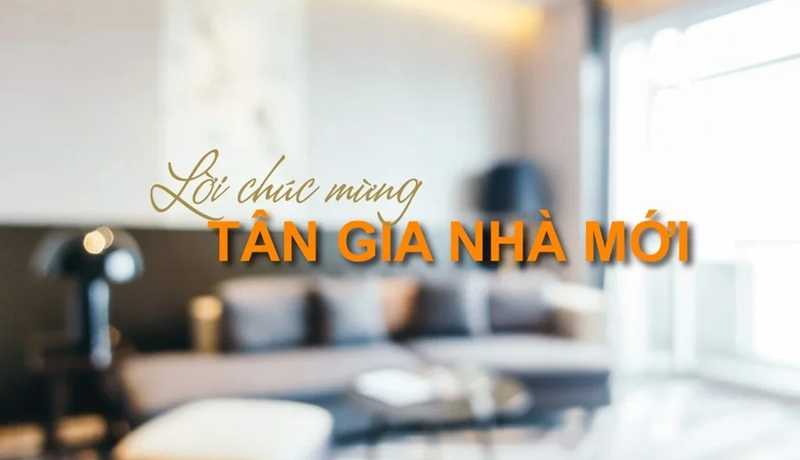 Chúc mừng tân gia bằng tiếng Anh. (Ảnh: Sưu tầm Internet)