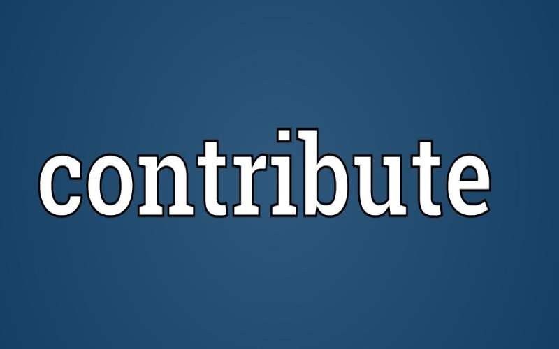 Contribute nghĩa là đóng góp, góp phần, cống hiến,... (Ảnh: Sưu tầm Internet)