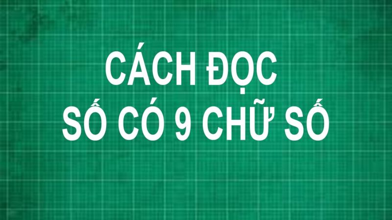 Đọc chữ số là gì? (Nguồn ảnh: Sưu tầm internet)