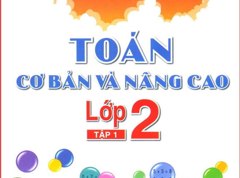 Toán lớp 2 nâng cao là gì. (Ảnh: Sưu tầm Internet)