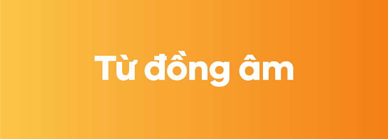 Tác dụng của từ đồng âm là gì? (Ảnh: Sưu tầm Internet)