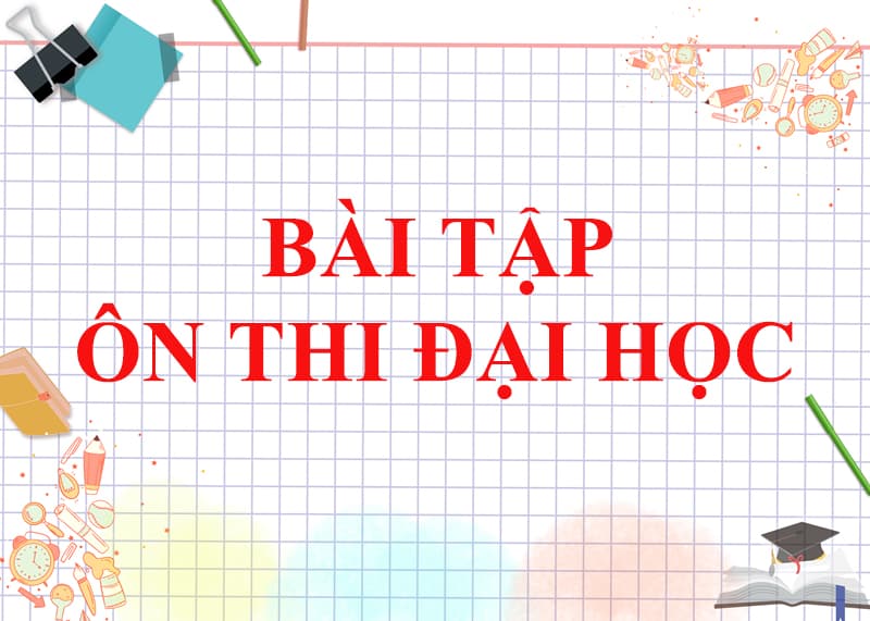 Bài tập thì hiện tại tiếp diễn ôn thi đại học. (Ảnh: Tác giả)