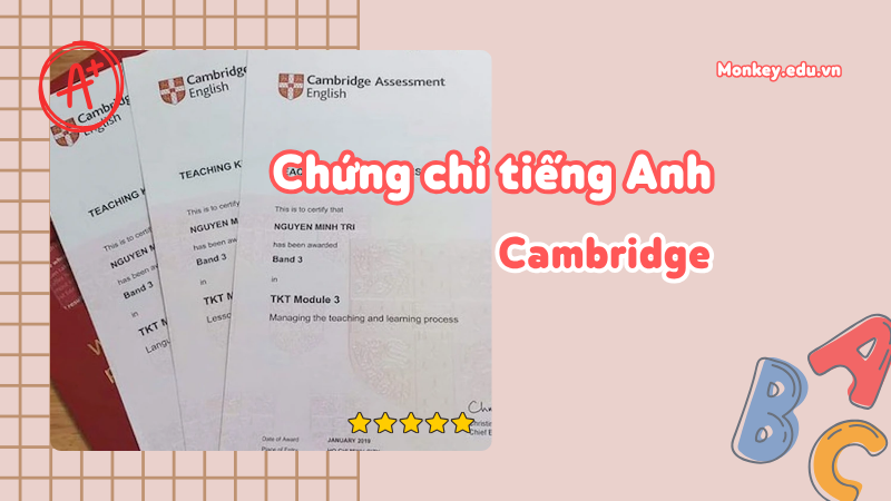 Chứng chỉ Cambridge. (Ảnh: Sưu tầm Internet)