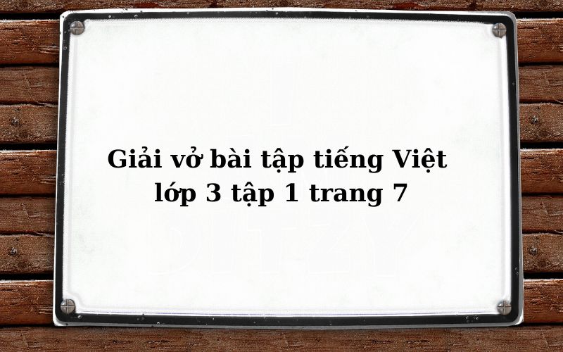 Giải vở bài tập tiếng Việt lớp 3 đặt câu hỏi cho bộ phận in đậm. (Ảnh: Monkey)