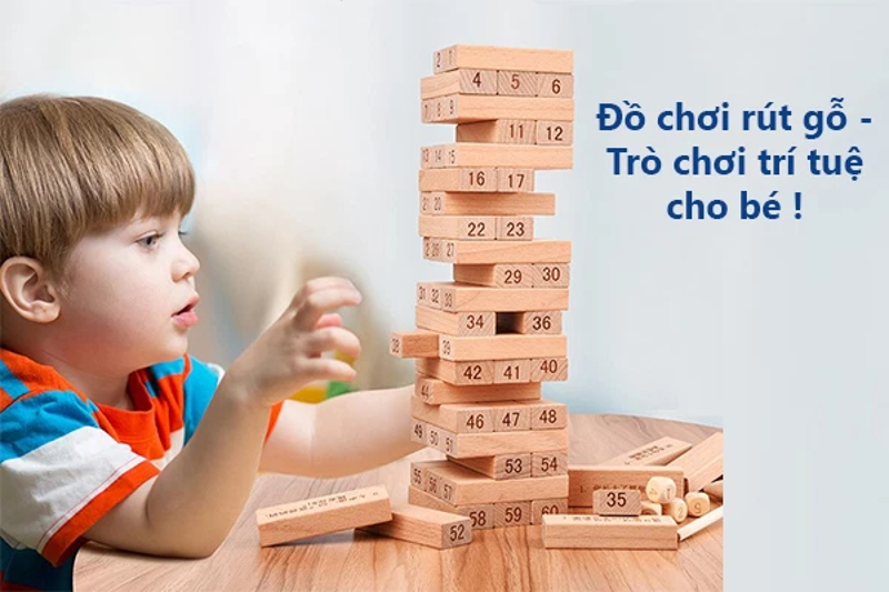 Kích thích trí não của trẻ thông qua trò chơi rút gỗ. (Ảnh: Sưu tầm Internet)
