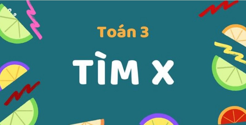 Dạng toán toán tìm x với phép nhân trong toán học lớp 3. (Ảnh: Sưu tầm internet)