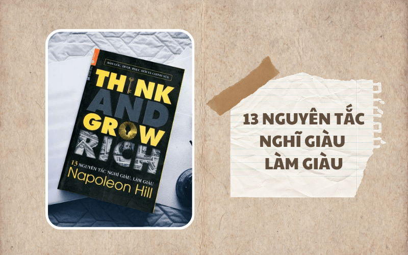 13 Nguyên tắc nghĩ giàu làm giàu. (Ảnh: Sưu tầm Internet)