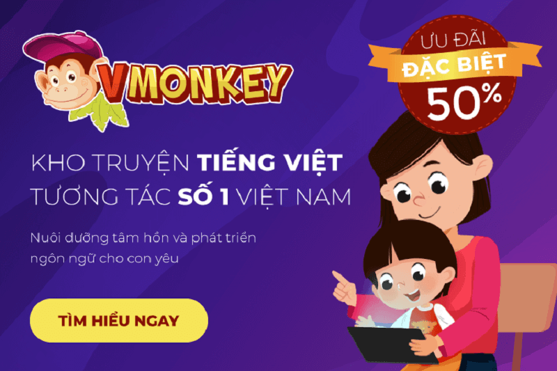 VMonkey - Đồng hành cùng con trong hành trình chinh phục tiếng Việt. (Ảnh: Sưu tầm Internet)