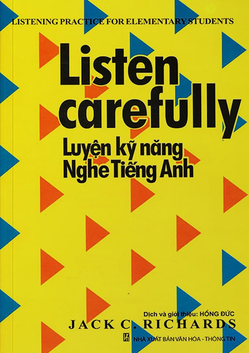 Listen carefully – Jack C. Richards. (Ảnh: Internet)