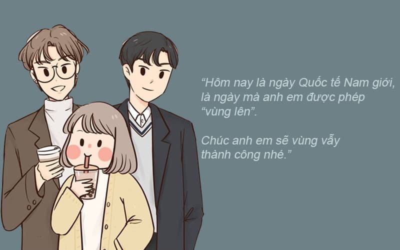 Lời chúc ngày quốc tế đàn ông cho bạn bè. (Ảnh: Sưu tầm Internet)