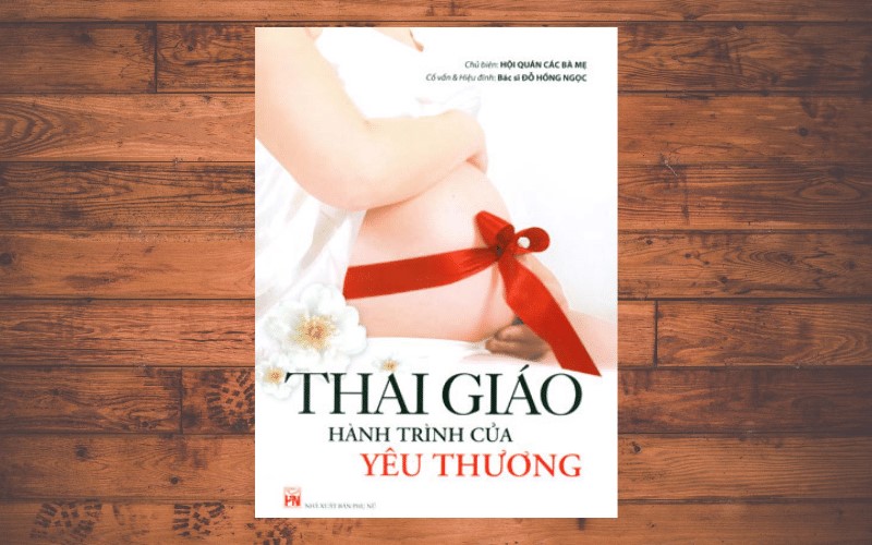 Sách Thai giáo - Hành trình của yêu thương. (Ảnh: Sưu tầm Internet)