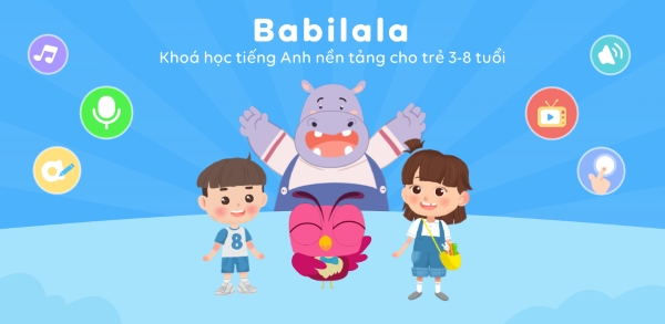 Vui học tiếng Anh cho bé cùng Babilala