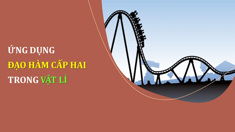 Bài tập đạo hàm được ứng dụng khá nhiều trong môn vật lý. (Ảnh: Dạy Học Sáng Tạo)