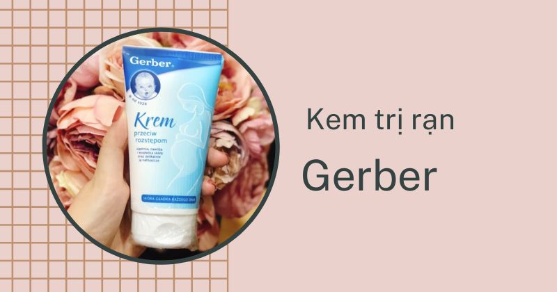 Kem chữa vết rạn Gerber (Ảnh: Sưu tầm Internet)