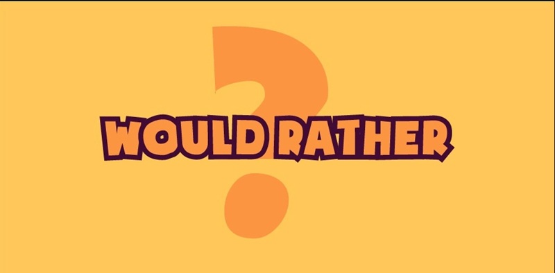 Would rather thường d&ugrave;ng diễn tả sự ưu ti&ecirc;n lựa chọn giữa hai h&agrave;nh động, sự việc (Ảnh: Sưu tầm internet)
