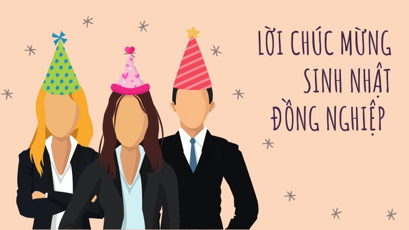 Gửi lời chúc mừng sinh nhật đồng nghiệp ấn tượng khi tích lũy thêm nhiều từ vựng. (ảnh: Sưu tầm internet)