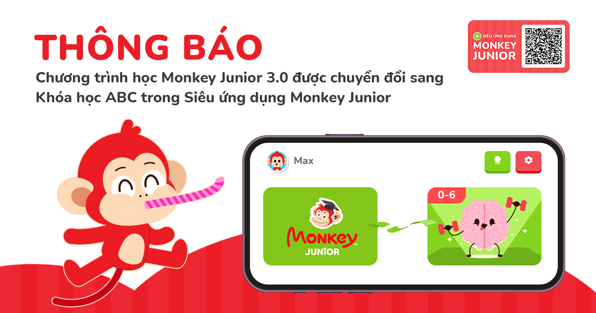 Chương trình học Monkey Junior 3.0 được chuyển đổi sang Khóa học ABC trong Siêu ứng dụng Monkey Junior