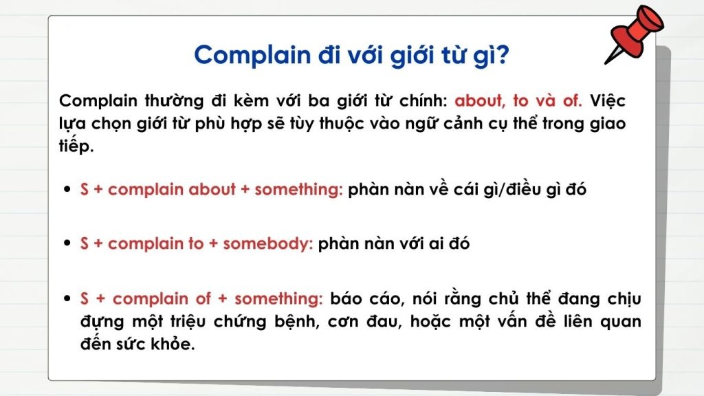 Một vài giới từ đi cùng complain trong tiếng Anh (Ảnh: Sưu tầm internet)