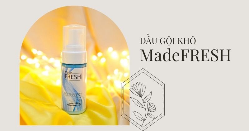 Made Fresh Dry Shampoo dầu gội đầu khô an toàn cho các mẹ sau sinh (Ảnh: Sưu tầm Internet)