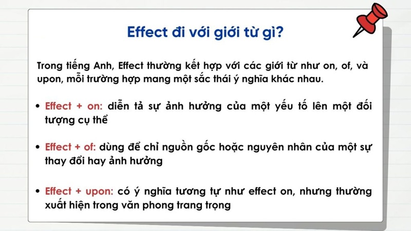 Cần nắm rõ các giới từ đi cùng effect để dùng câu chính xác (Ảnh: Sưu tầm internet)