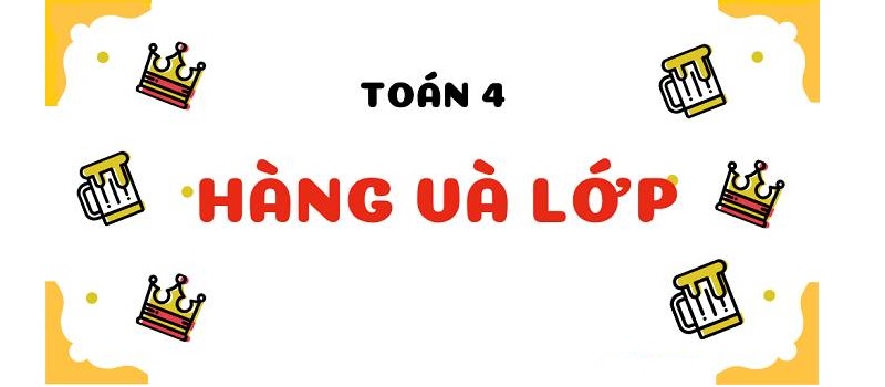 Có nhiều dạng bài tập liên quan tới hàng và lớp. (Ảnh: Sưu tầm internet)