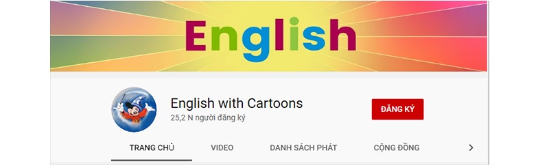 Kênh Youtube Magic English/English with Cartoons. (Ảnh: Internet)
