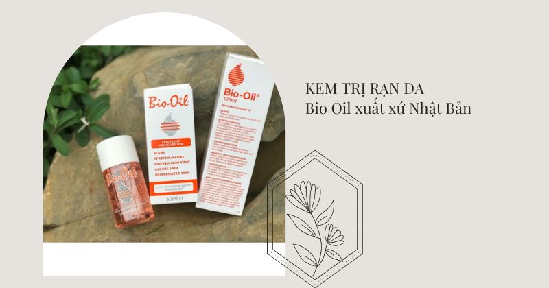 Bio Oil tinh dầu chống rạn da sau sinh của Nhật (Ảnh: Sưu tầm Internet)