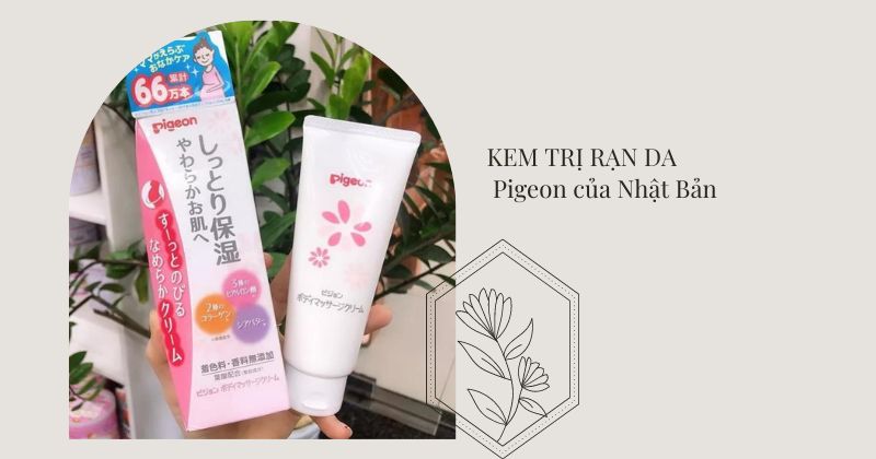 Pigeon kem bôi rạn bụng sau sinh (Ảnh: Sưu tầm Internet)