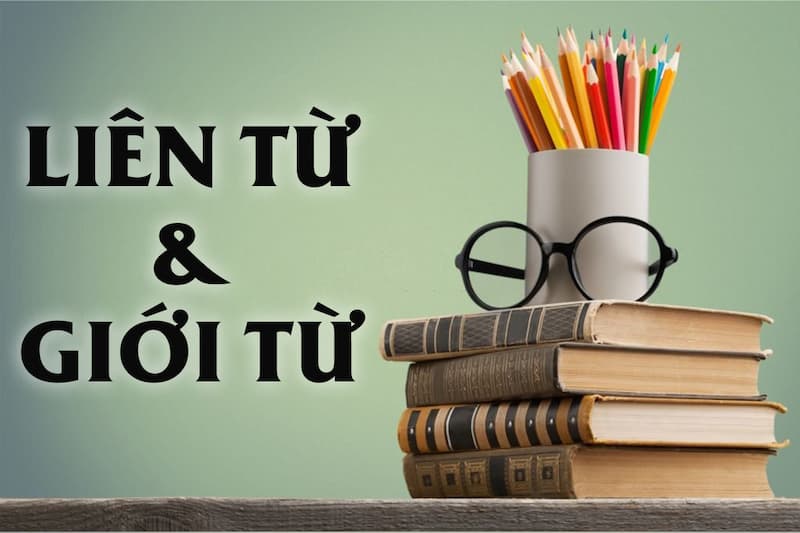 Bài tập các liên từ giới từ trong tiếng Anh. (Ảnh: Internet)