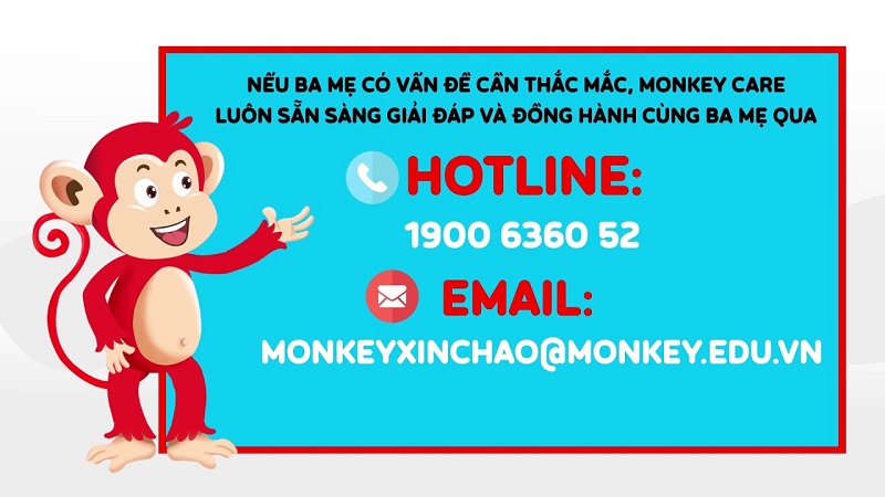  Ba mẹ có thể liên hệ với Monkey để khắc phục vấn đề dễ dàng. (Ảnh: Monkey)
