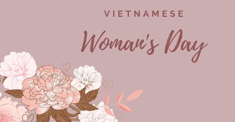 Câu chúc ngày phụ nữ Việt Nam bằng tiếng Anh chung. (Ảnh: Internet)