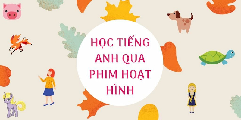 Những bộ phim hoạt hình sẽ là nguồn cảm hứng học tập thú vị cho các bạn nhỏ. (Ảnh: Sưu tầm Internet)