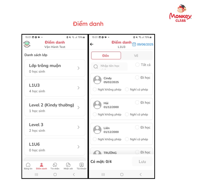 Giáo viên điểm danh dễ dàng trực tiếp trên app, liên kết trực tiếp đến hệ thống quản trị (Ảnh: Monkey)