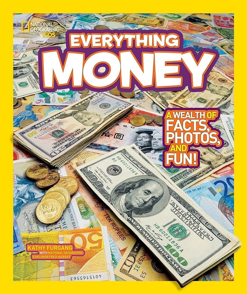 Sách National Geographic Kids: Everything Money. (Ảnh: Sưu tầm internet)