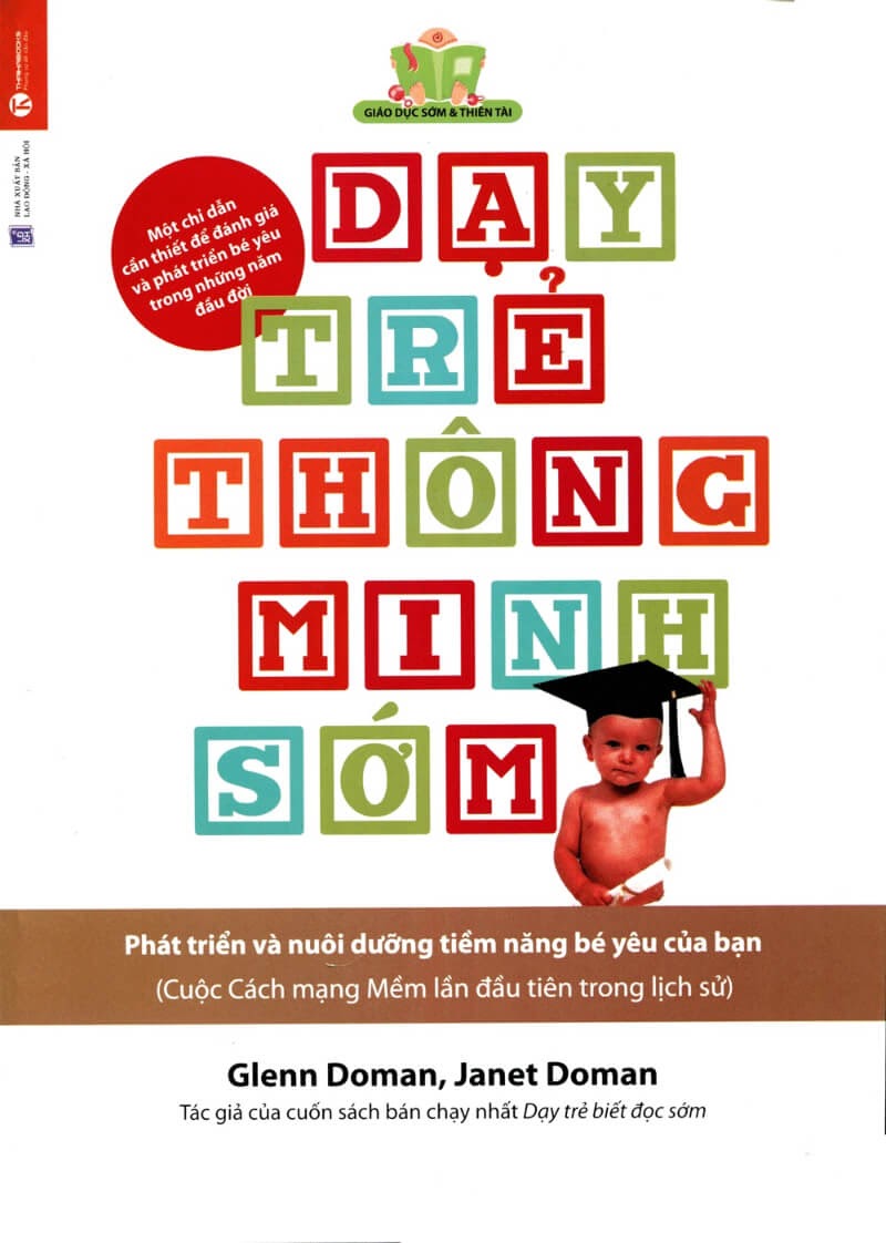 Cuốn sách của tác giả Glenn Doman "Dạy bé thông minh sớm". (Ảnh: Sưu tầm Internet)