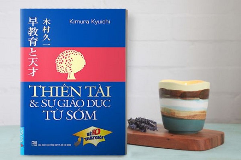 Cuốn s&aacute;ch Thi&ecirc;n t&agrave;i v&agrave; sự gi&aacute;o dục từ sớm t&aacute;c giả người Nhật Kimura Kyuichi. (Ảnh: Sưu tầm Internet)