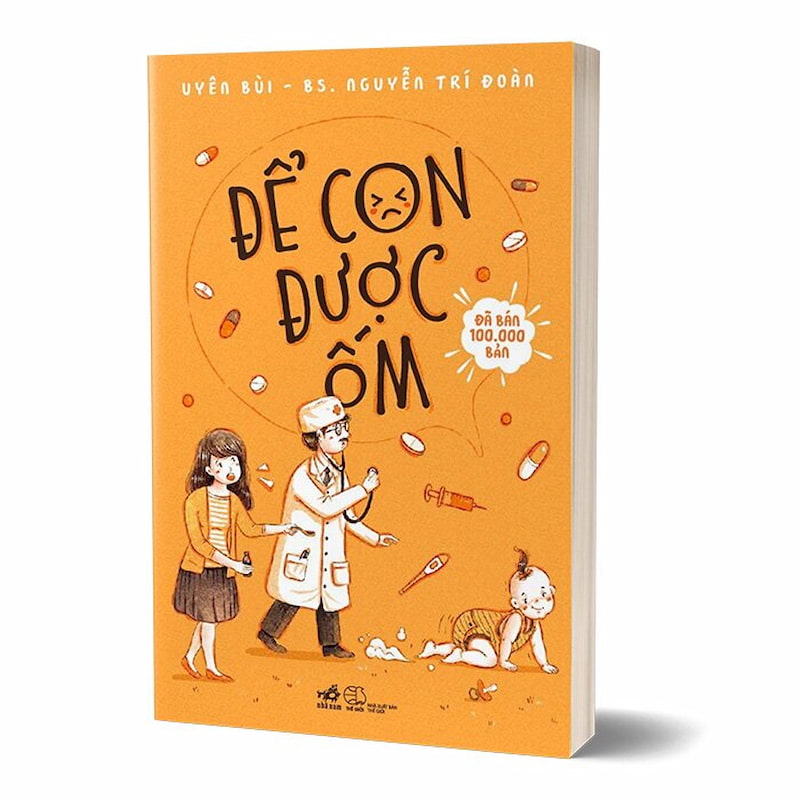 Sách: Để con được ốm của tác giả Uyên Bùi. (Ảnh: Sưu tầm Internet)
