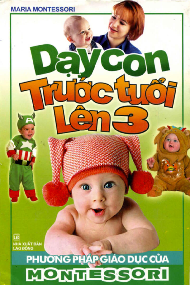 Dạy Con Trước Tuổi Lên 3 là một công cụ hỗ trợ đắc lực cho cha mẹ. (Ảnh: Sưu tầm Internet)