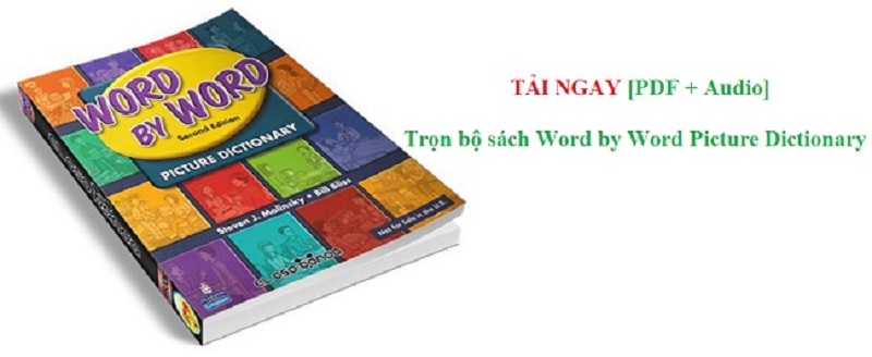Bộ tài liệu Word by Word Picture Dictionary. (ảnh: Sưu tầm internet)