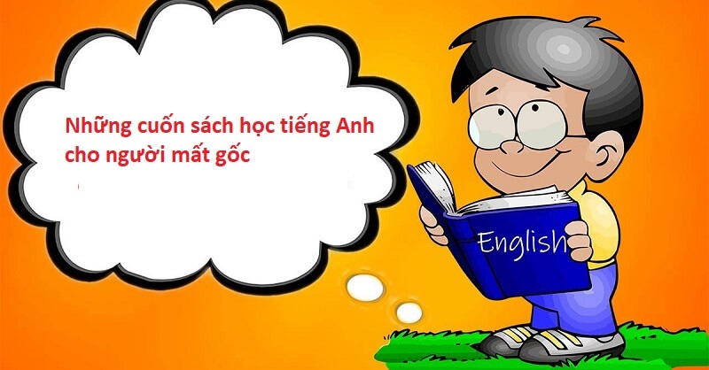 Tham khảo học tiếng Anh từ đầu thông qua sách giáo khoa. (ảnh: Sưu tầm internet)