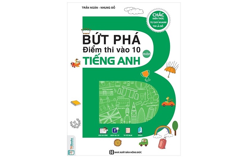 Sách Bứt phá điểm thi môn tiếng Anh. (Ảnh: Sưu tầm internet)