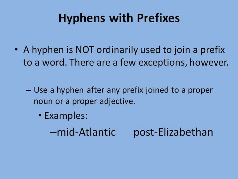 Sử dụng dấu gạch nối cho tiền tố với danh từ riêng. (Ảnh: Internet)